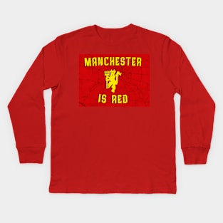 Manchester is red Kids Long Sleeve T-Shirt